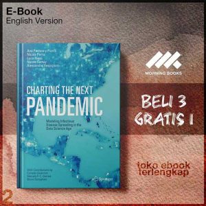 Charting_the_Next_Pandemic_Modeling_Infectious_Disease_cience_Age_by_Ana_Pastore_y_Piontti_Nicola_Perra_Luca.jpg