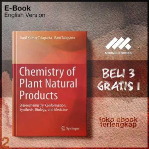 Chemistry_of_Plant_Natural_Products_Stereochemistryiology_and_Medicine_by_Sunil_Kumar_Talapatra_Bani.jpg