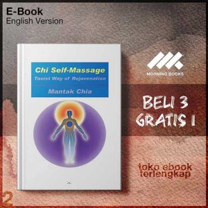 Chi_Self_Massage_The_Taoist_Way_of_Rejuvenation_by_Mantak_Chia_Juan_Li.jpg