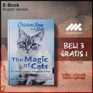 Chicken_Soup_for_the_Soul_The_Magic_of_Cats_101_Tales_of_Family_Friendship_Fun_by_Amy.jpg