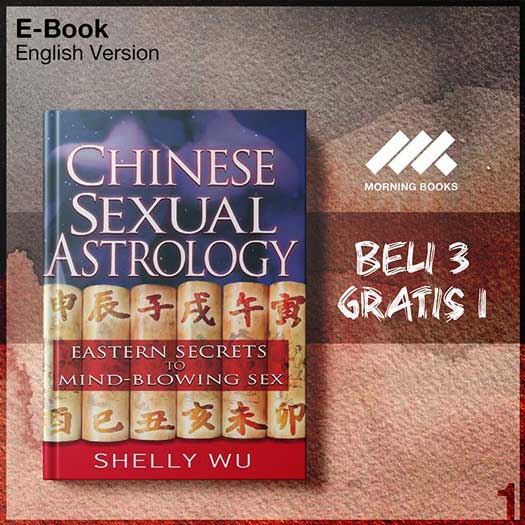 Chinese_Sexual_Astrology_Eastern_Secrets_to_Mind_Blowing_Sex_by_Shelly_Wu-Seri-2f.jpg
