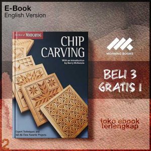 Chip_Carving_Expert_Techniques_and_50_All_Time_Favorite_Projects.jpg