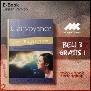 Clairvoyance_for_beginners_easy_techniques_to_enhance_your_psychic_visions_by_Chauran_Alexandra.jpg