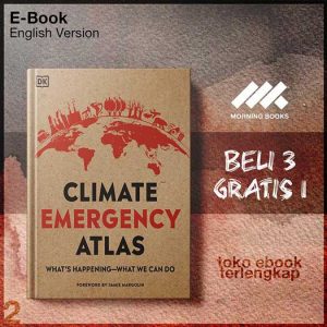 Climate_Emergency_Atlas_What_s_Happening_What_We_Can_Do_by_Dan_Hooke.jpg