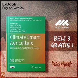 Climate_Smart_Agriculture_Building_Resilience_to_Climate_Change_by_Leslie_Lipper_et_al_eds_.jpg