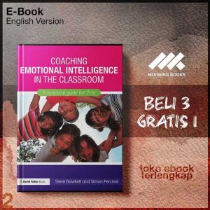 Coaching_Emotional_Intelligence_in_the_Classroom_A_Pracical_Guide_for_7_14_by_Steve_Bowkett_and_Simon_Percival.jpg
