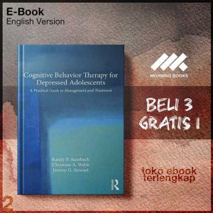Cognitive_Behavior_Therapy_for_Depressed_Adolescents_A_Practical_Guide_to_Management_and.jpg Cognitive_Behavior_Therapy_for_Depressed_Adolescents_A_Practical_Guide_to_Management_and.jpg
