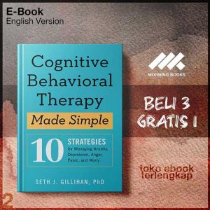 Cognitive_Behavioral_Therapy_Made_Simple_10_Strategies_for_Manapression_Anger_Panic_and.jpg Cognitive_Behavioral_Therapy_Made_Simple_10_Strategies_for_Manapression_Anger_Panic_and.jpg
