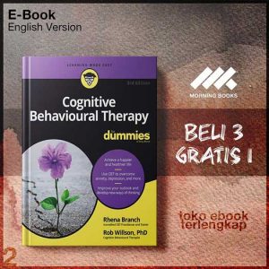 Cognitive_Behavioural_Therapy_For_Dummies_by_Rob_Willson_Rhena_Branch.jpg Cognitive_Behavioural_Therapy_For_Dummies_by_Rob_Willson_Rhena_Branch.jpg