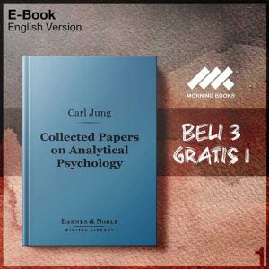 Collected_Papers_on_Analytical_Psychology_Barnes_Noble_Digital_Librar-Seri-2f.jpg Collected_Papers_on_Analytical_Psychology_Barnes_Noble_Digital_Librar-Seri-2f.jpg