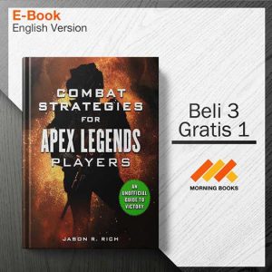 Combat_Strategies_for_Apex_Legends_Players-_An_Unofficial_Guide_to_Victory_000001-Seri-2d.jpg