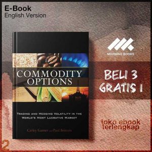 Commodity_Options_Trading_and_Hedging_Volatility_in_the_Worlds_Most_Lucrative_Market_by_Carley.jpg