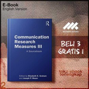 Communication_Research_Measures_III_A_Sourcebook_by_Elizabeth_E_Graham_Joseph_P_Mazer.jpg