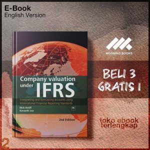 Company_Valuation_Under_IFRS_Interpreting_and_Forecastirnational_Financial_Reporting_Standards_by_Nick_Antill_.jpg