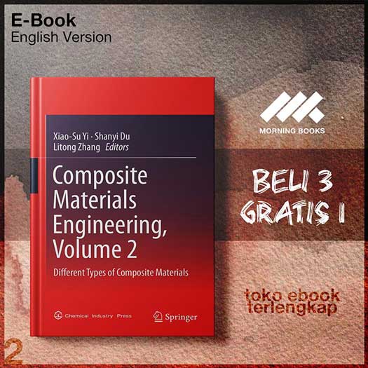 Composite_Materials_Engineering_Volume_2_Different_Types_of_Cosite_Materials_by_Xiao_Su_Yi_.jpg