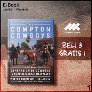 Compton_Cowboys_The_New_Generation_of_Cowboys_in_America_s_Urban_Hear-Seri-2f.jpg