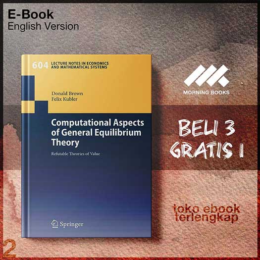 Computational_Aspects_of_General_Equilibrium_Theoby_Professor_Donald_Brown.jpg Computational_Aspects_of_General_Equilibrium_Theoby_Professor_Donald_Brown.jpg