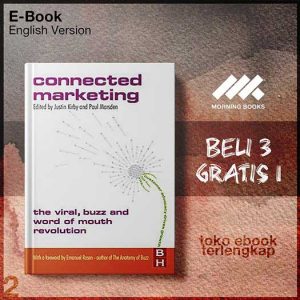 Connected_Marketing_The_Viral_Buzz_and_Word_of_Mouth_Revolution_by_Justin_Kirby_Paul_Marsden.jpg