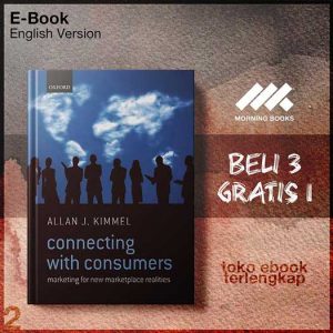 Connecting_With_Consumers_Marketing_For_New_Marketplace_Realities_by_Allan_J_Kimmel.jpg