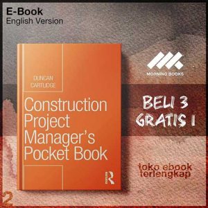 Construction_Project_Managers_Pocket_Book_by_Duncan_Cartlidge.jpg Construction_Project_Managers_Pocket_Book_by_Duncan_Cartlidge.jpg