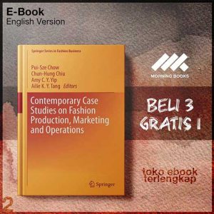 Contemporary_Case_Studies_on_Fashion_Production_Market_Sze_Chow_Chun_Hung_Chiu_Amy_C_Y_Yip_Ailie_K_Y_Tang.jpg