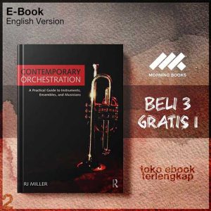 Contemporary_Orchestration_A_Practical_Guide_to_Instruments_Ensembles_and_Musicians_by_R_J_Miller.jpg