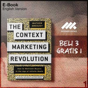 Context_Marketing_Revolution_How_to_Motivate_Buyers_in_the_Age_of_In-Seri-2f.jpg