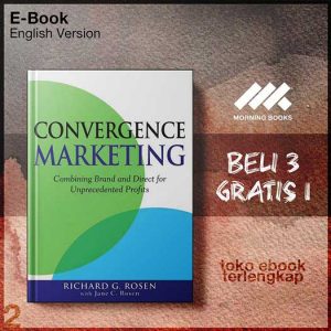 Convergence_Marketing_Combining_Brand_and_Direct_Marketing_for_Unprecedented_Profits_by_Richard_Rosen.jpg