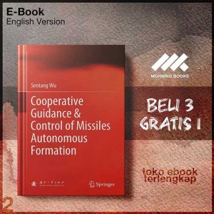 Cooperative_Guidance_Control_of_Missiles_Autonomous_Formation_by_Sentang_Wu.jpg Cooperative_Guidance_Control_of_Missiles_Autonomous_Formation_by_Sentang_Wu.jpg