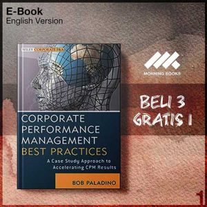 Corporate_Performance_Management_Best_Practices_by_A_Case_Study_Approach_to-Seri-2f.jpg Corporate_Performance_Management_Best_Practices_by_A_Case_Study_Approach_to-Seri-2f.jpg