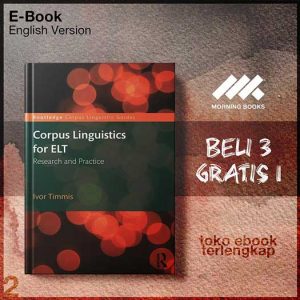 Corpus_Linguistics_for_ELT_Research_and_Practice_by_Ivor_Timmis.jpg