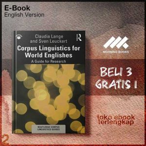 Corpus_Linguistics_for_World_Englishes_A_Guide_for_Research_by_Claudia_Lange_Sven_Leuckert.jpg