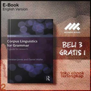 Corpus_linguistics_for_grammar_a_guide_for_research_by_Christian_Jones_Daniel_Waller.jpg