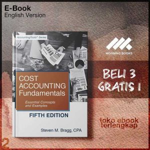 Cost_Accounting_Fundamentals_Essential_Concepts_and_Examples_by_Steven_MBragg.jpg