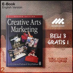 Creative_Arts_Marketing_Second_Edition_by_Elizabeth_Hill_Terry_OSullivan_Catherine_OSullivan.jpg