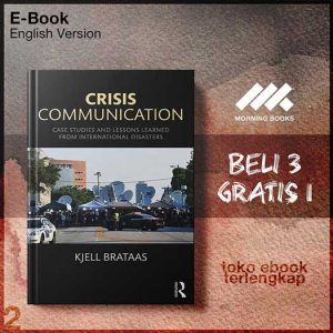 Crisis_communication_case_studies_and_lessons_learned_from_international_disasters_by_Brataas_.jpg
