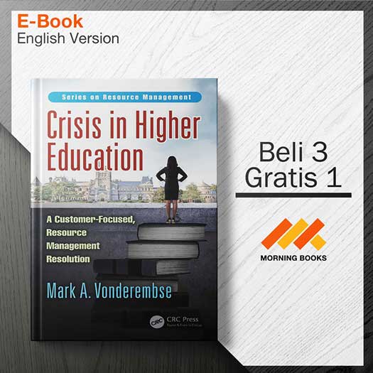 Crisis_in_Higher_Education_-_A_Customer-Focused_Resource_1st_Edition_000001-Seri-2d.jpg