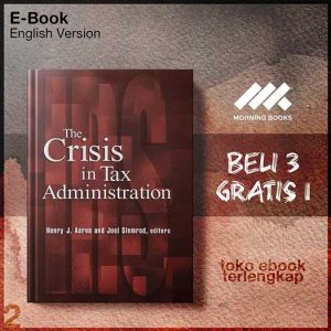 Crisis_in_Tax_Administration_by_Henry_J_Aaron_Joel_Slemrod.jpg