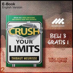Crush_Your_Limits_Break_Free_From_Limitations_and_Achieve_Your_True_Potential_by_Thibaut.jpg