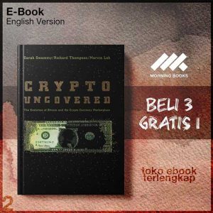Crypto_Uncovered_The_Evolution_of_Bitcoin_and_the_Cryptrketplace_by_Sarah_Swammy_Richard_Thompson_Marvin_Loh.jpg