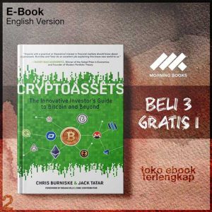 Cryptoassets_The_Innovative_Investor_s_Guide_to_Bitcoin_and_Beyond_by_Chris_Burniske_Jack_Tatar.jpg