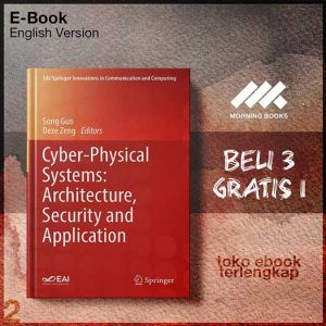 Cyber_Physical_Systems_ArchitectureSecurity_and_Application_by_Song_GuoDeze_Zeng.jpg
