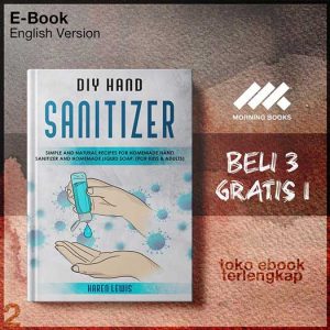 DIY_Hand_Sanitizer_Simple_and_Natural_Recipes_for_Homemade_Hand_Sanitizer_Homemade_Liquid_Soap.jpg DIY_Hand_Sanitizer_Simple_and_Natural_Recipes_for_Homemade_Hand_Sanitizer_Homemade_Liquid_Soap.jpg