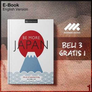 DK_Books_Be_More_Japan_by_The_Art_of_Japanese_Living-Seri-2f.jpg