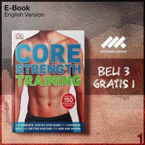DK_Books_Core_Strength_Training_The_Complete_Step_by_step_Guia_Stronger_B-Seri-2f.jpg