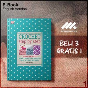 DK_Books_Crochet_Step_by_Step_More_Than_100_Techniques_Croche-Seri-2f.jpg