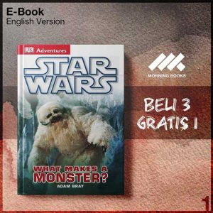 DK_Books_DK_Adventures_Star_Wars_What_Makes_A_Monsterk-Seri-2f.jpg