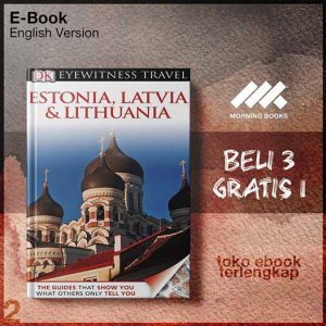 DK_Books_DK_Eyewitness_Travel_Guide_Estonia_Latvia_and_Lithuania.jpg DK_Books_DK_Eyewitness_Travel_Guide_Estonia_Latvia_and_Lithuania.jpg