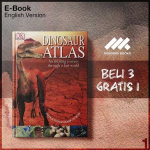 DK_Books_Dinosaur_Atlas_An_Amazing_Journey_Through_a_Lost_World-Seri-2f.jpg