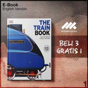 DK_Books_The_Train_Book_The_Definitive_Visual_History-Seri-2f.jpg DK_Books_The_Train_Book_The_Definitive_Visual_History-Seri-2f.jpg